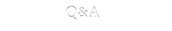 Q＆A